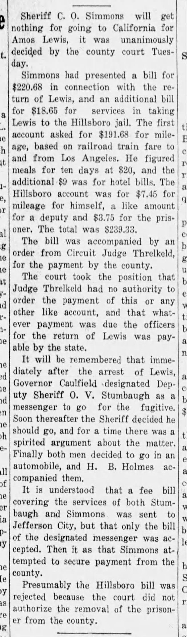 The county refuses the sheriff's expenses for the California trip.